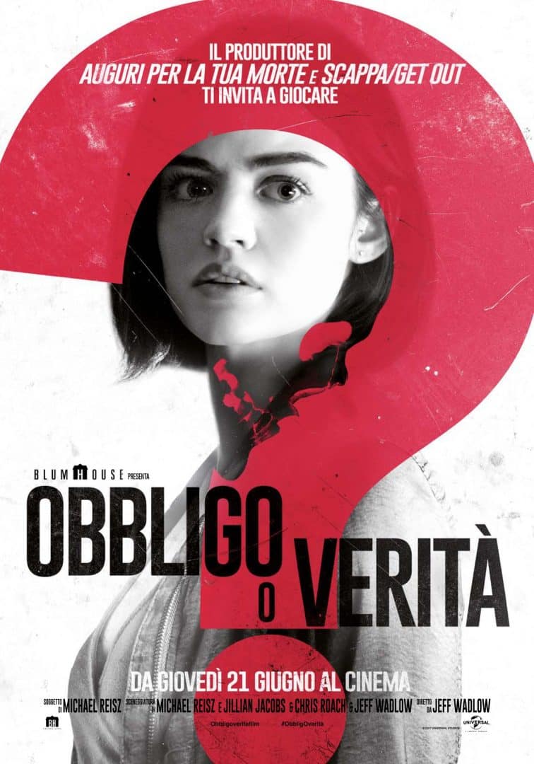 Obbligo o Verità: il poster ufficiale italiano del film con Lucy Hale