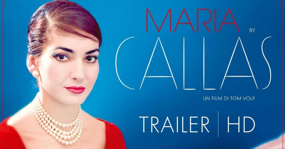 Maria By Callas: Trailer E Poster Del Film Di Tom Wolf