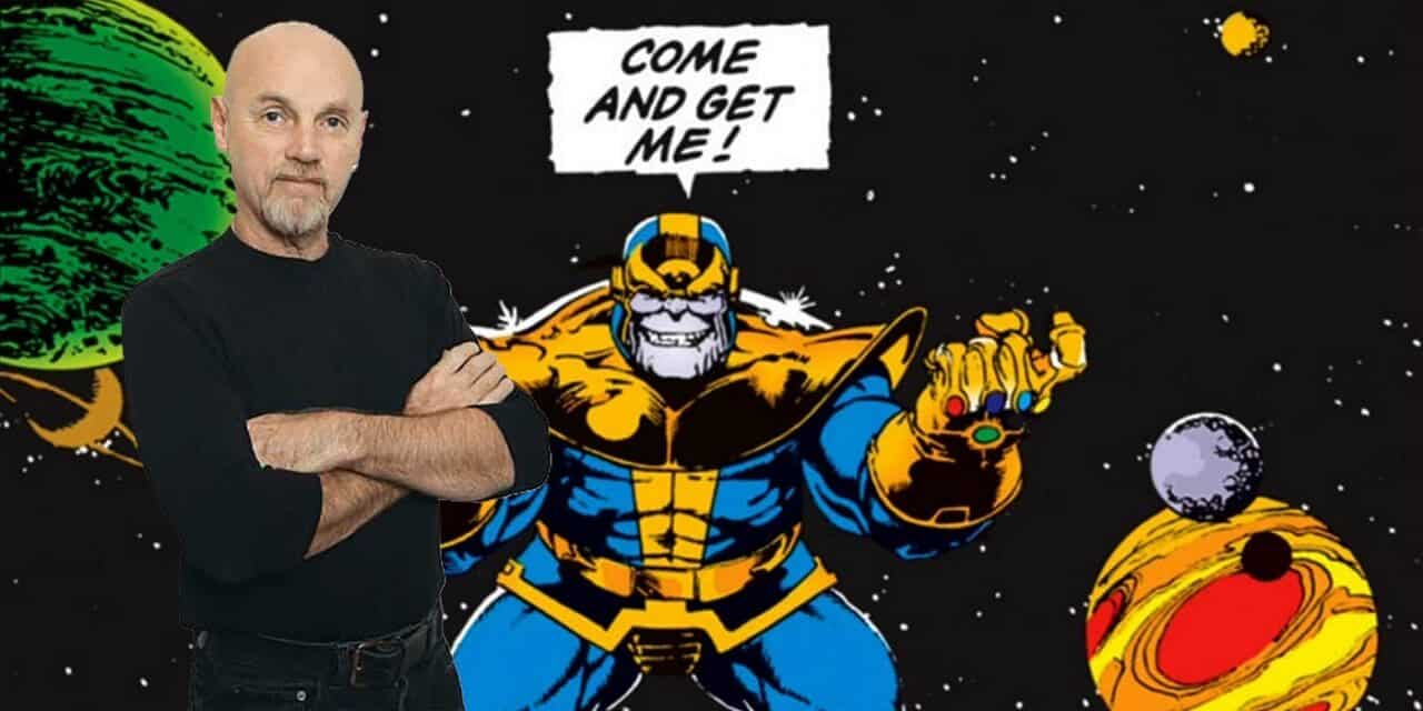 Avengers: Infinity War – ecco cosa pensa Jim Starlin, il creatore di Thanos