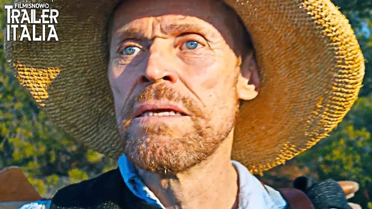 At Eternity’s Gate: Willem Dafoe è Vincent Van Gogh nel trailer ufficiale