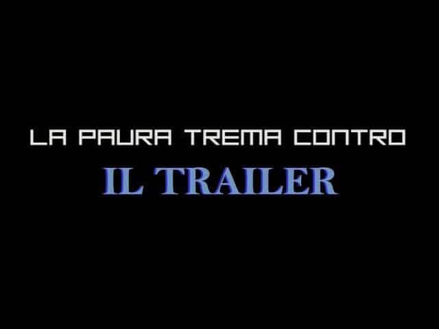 La paura trema contro: trailer e poster del primo film di Pupi Oggiano