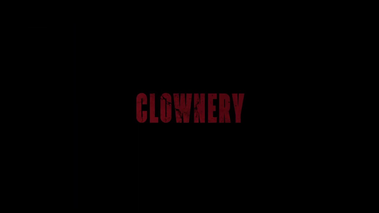 Clownery: il teaser trailer e l’artwork del film horror italiano