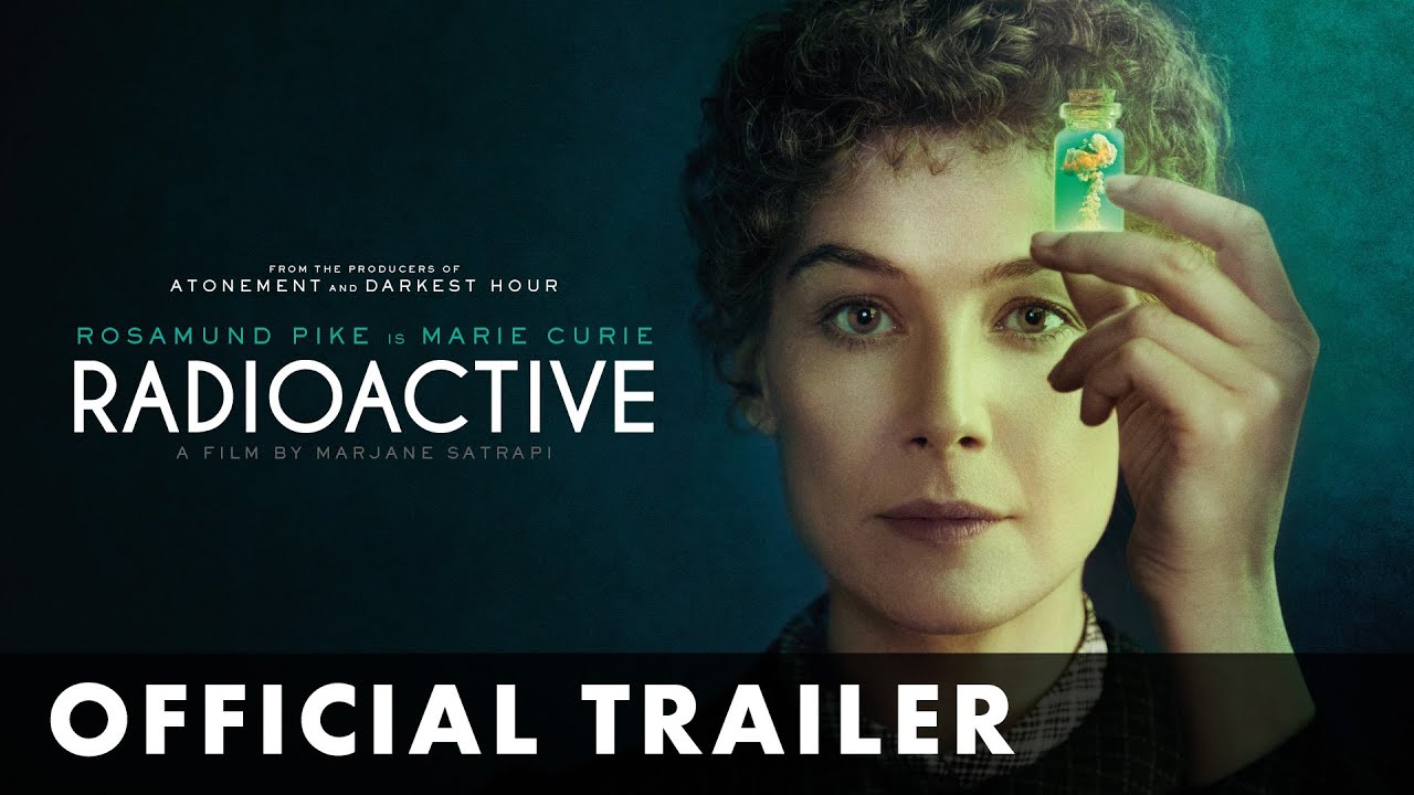 Radioactive: Rosamund Pike è Marie Curie nel nuovo trailer