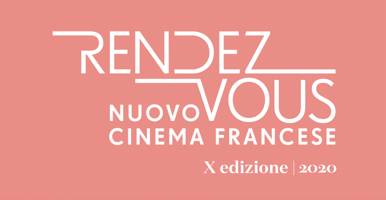 Rendez-Vous 2020: al Nuovo Sacher di Roma torna il festival del cinema francese