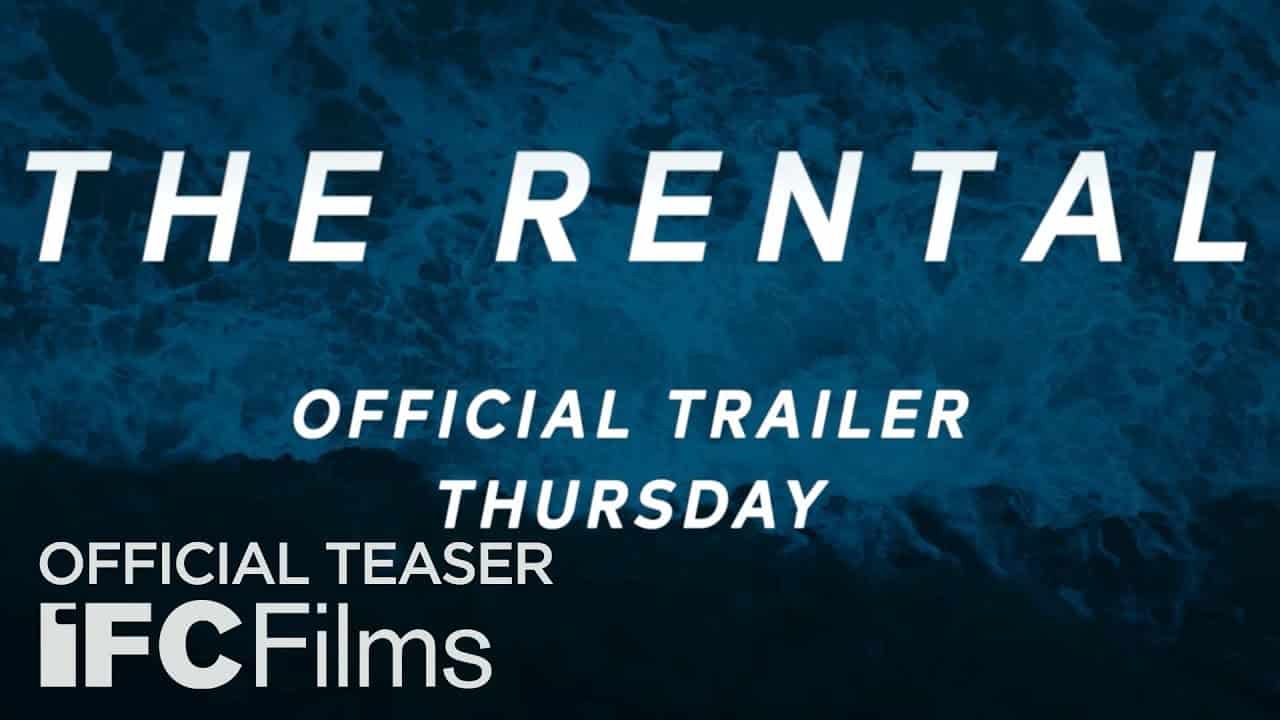 The Rental: il teaser trailer del film con Alison Brie e Dan Stevens