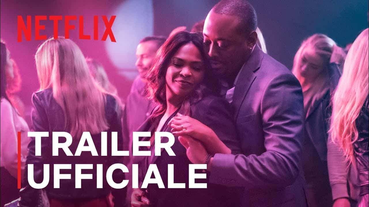 Relazione pericolosa: il trailer in italiano del film Netflix