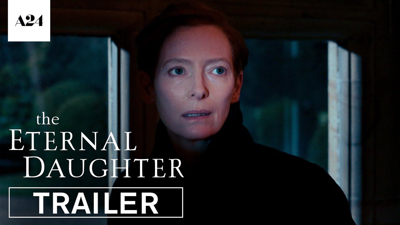 The Eternal Daughter: il trailer del misterioso film con Tilda Swinton