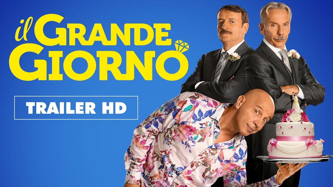 Il grande giorno – il trailer della nuova commedia di Aldo, Giovanni e Giacomo