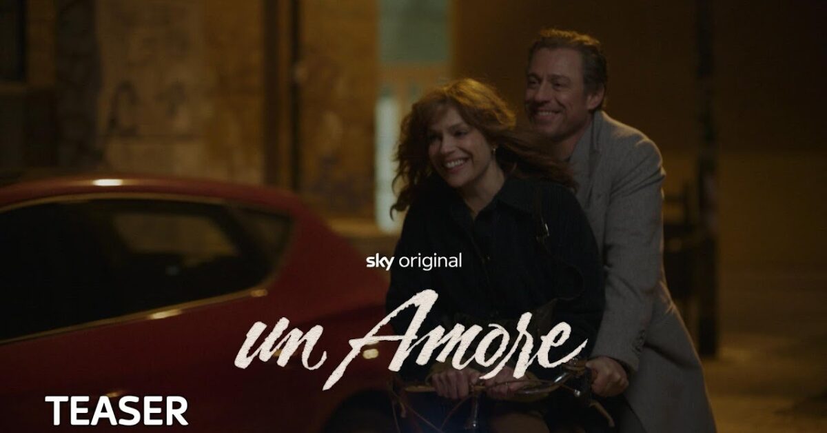 Un Amore, Il Teaser Trailer Della Serie Con Stefano Accorsi E Micaela ...