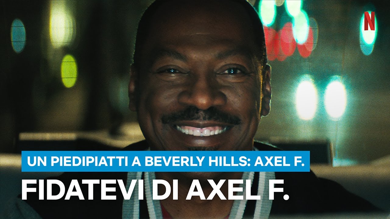 Un piedipiatti a Beverly Hills: Axel F, la clip esclusiva dell’atteso film Netflix [VIDEO]