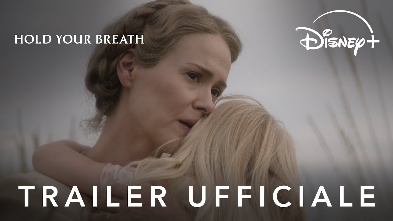 Hold Your Breath: trailer e data d’uscita dell’horror thriller Disney+ con Sarah Paulson