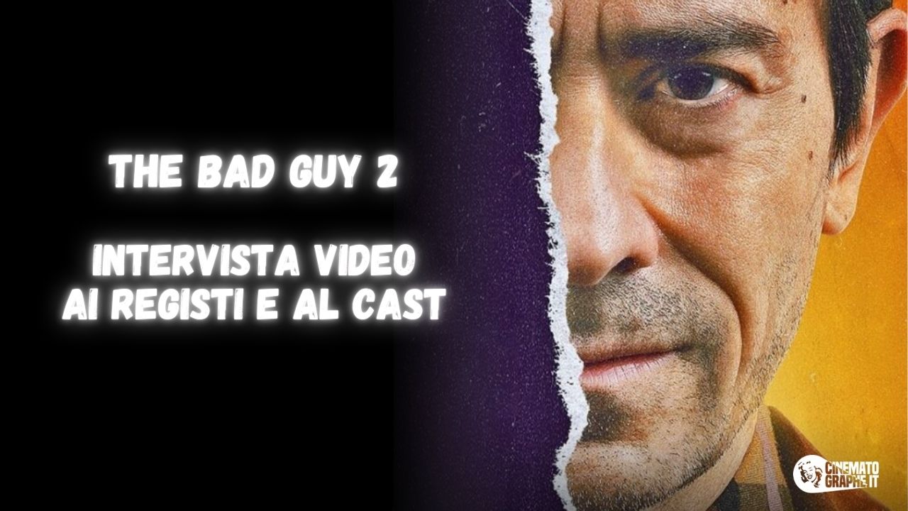 The Bad Guy 2 “insegna che si può osare”, registi e cast svelano dettagli e anticipazioni [VIDEO]