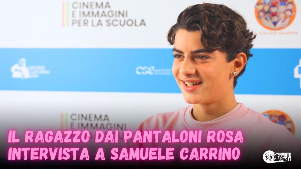 samuele carrino intervista ragazzo dai pantaloni rosa cinematographe.it