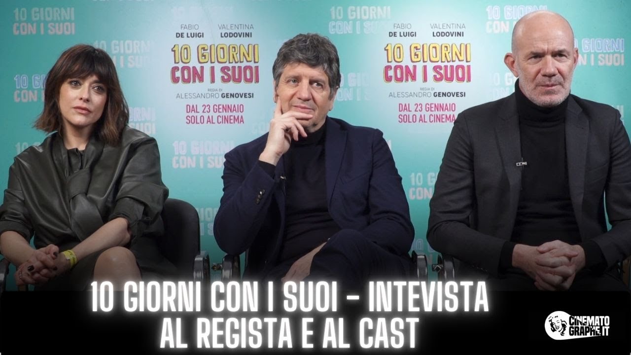 10 giorni con i suoi: Fabio De Luigi, Valentina Lodovini e Alessandro Genovesi: “anche i genitori sono esseri umani” [VIDEO]