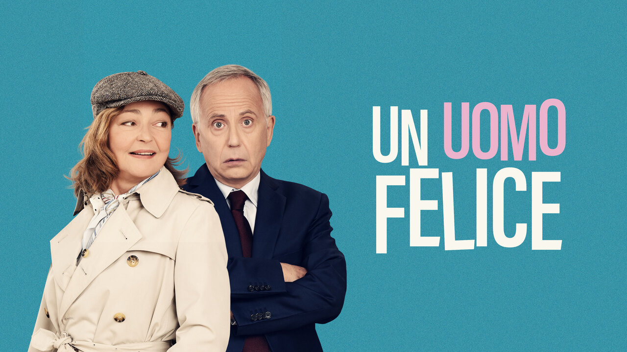 Un uomo felice: trama, trailer e cast del film con Fabrice Luchini