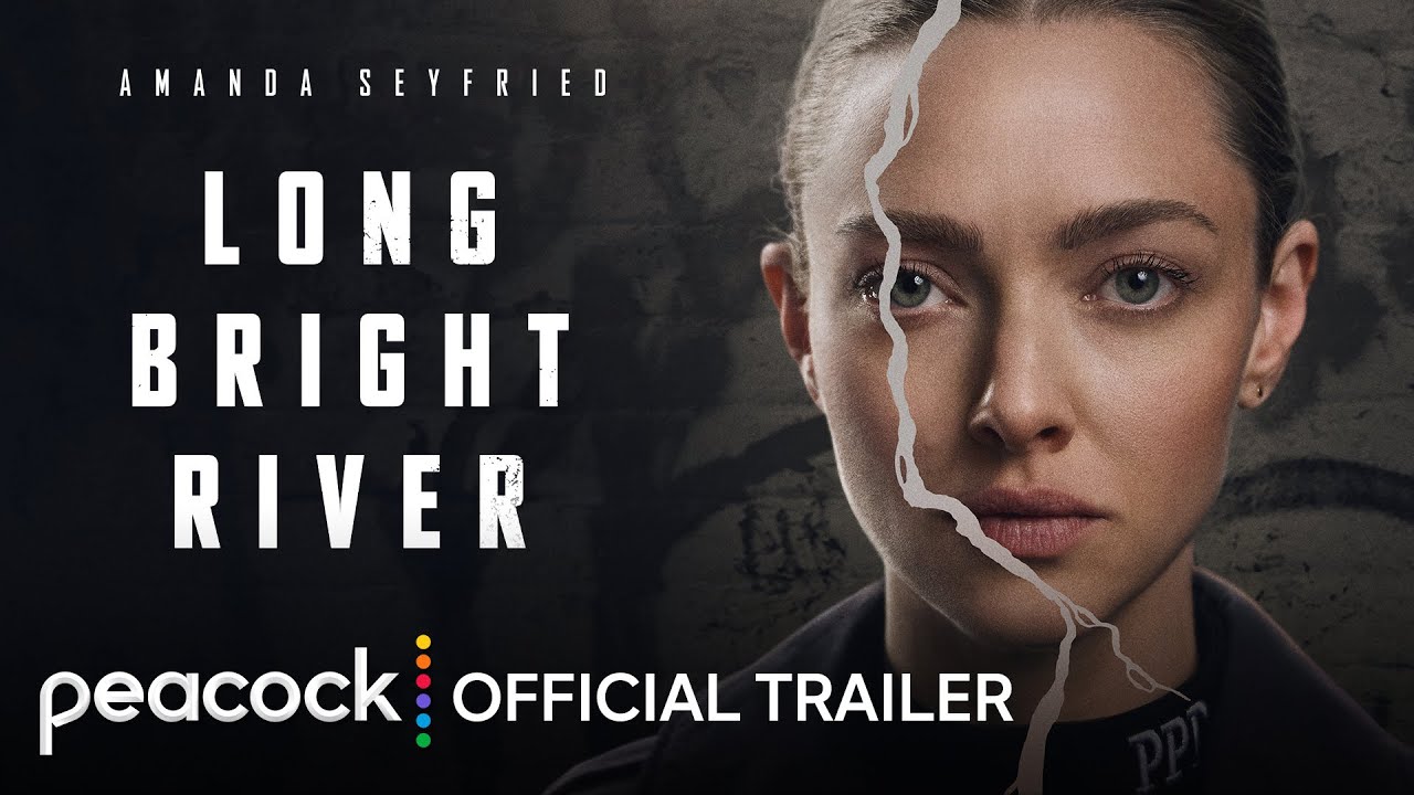 Long Bright River: il trailer della miniserie thriller con Amanda Seyfried