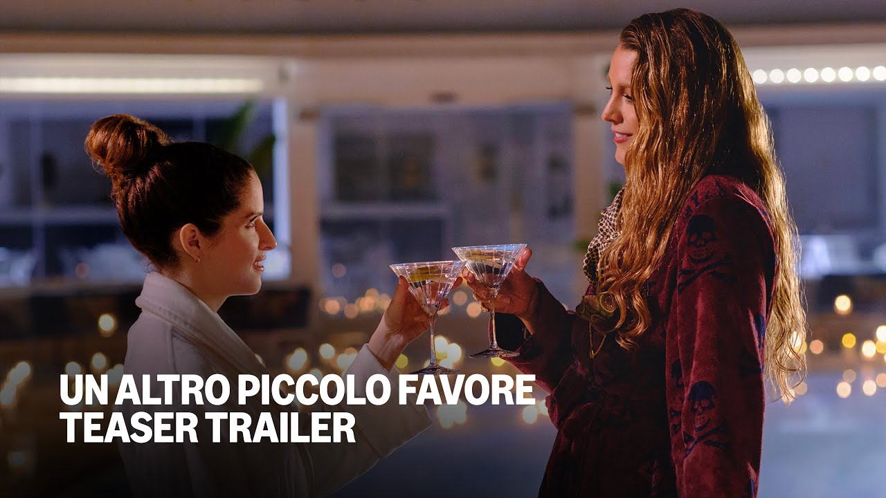 Un altro piccolo favore: il teaser trailer e la data d’uscita del film con Anna Kendrick e Blake Lively