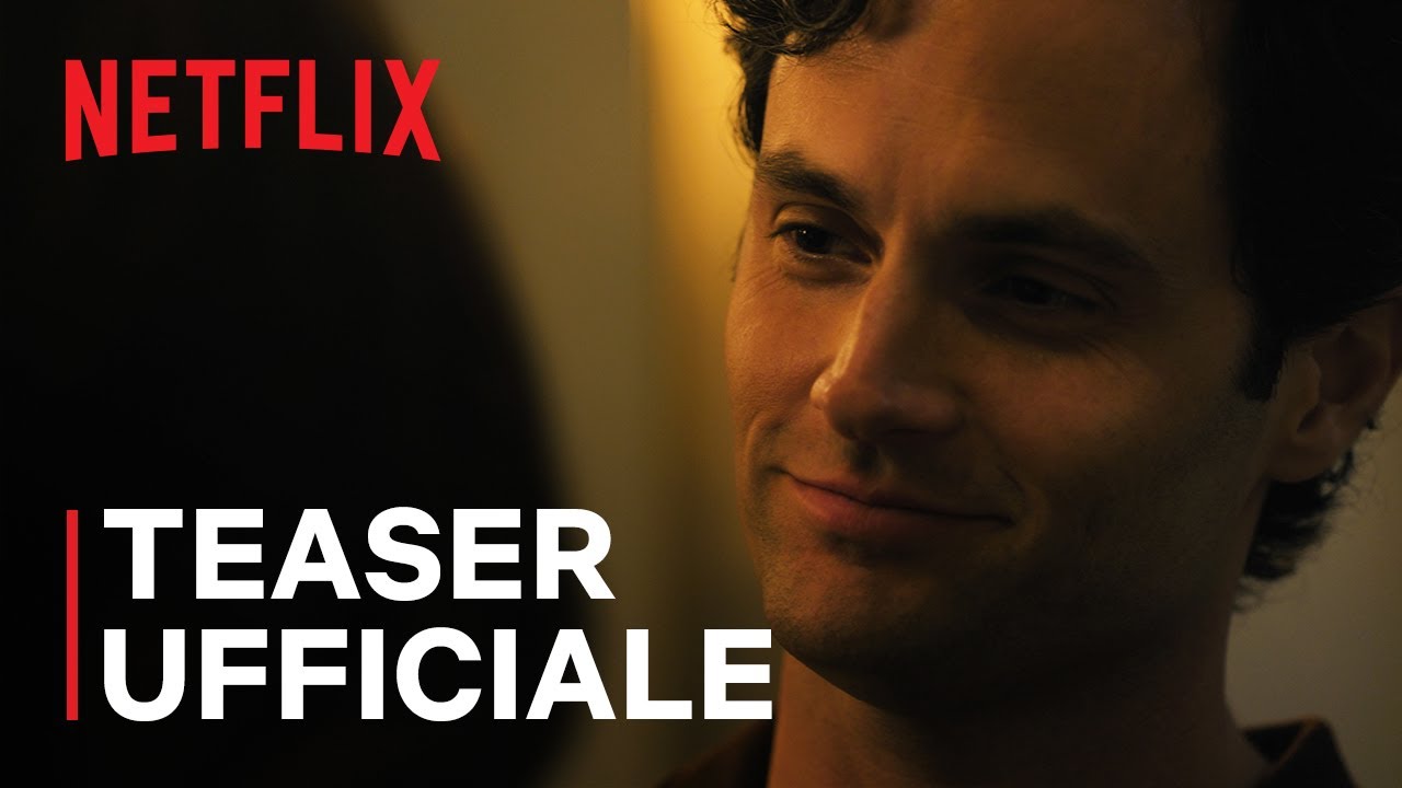 You – Stagione 5: il nuovo teaser trailer degli ultimi episodi della serie Netflix