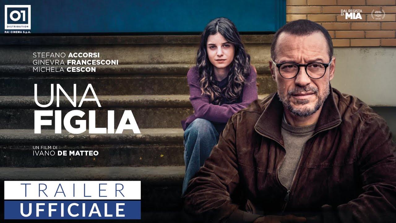 Una figlia: trailer e data d’uscita del nuovo film di Ivano De Matteo con protagonista Stefano Accorsi